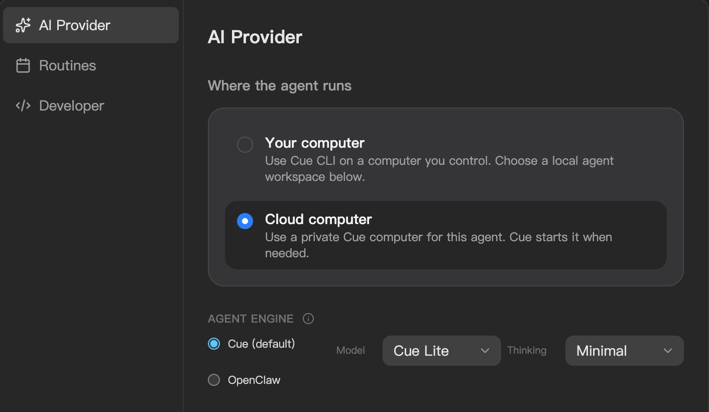 AI Provider settings on Cue OS, with Where the agent runs set to Cloud computer, and Agent engine showing Cue (default) with a model and thinking level, and OpenClaw